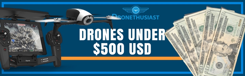15 Best Drones Under 500 Xmas 2018 Quadcopters For Less 15 Best Drones Under 500 Xmas 2018 Quadcopters For Less Than Usd
