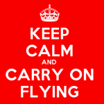 keep calm and carry on flying keep calm and carry on flying