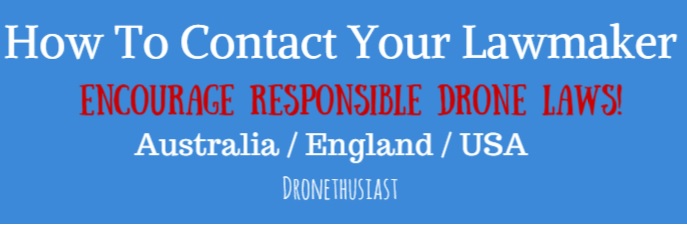 contact your lawmaker dronethusiast