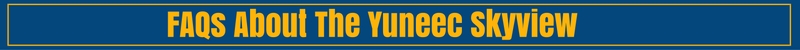 faqs-about-the-yuneec-skyview-2