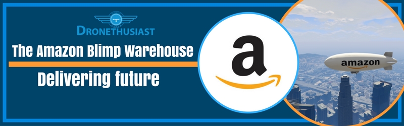 amazon-blimp-warehouse-drone-delivery