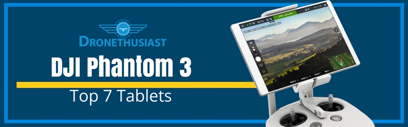 dji-phantom-3-best-tablets