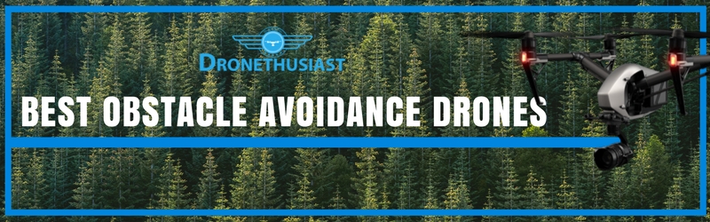 best obstacle avoidance drones
