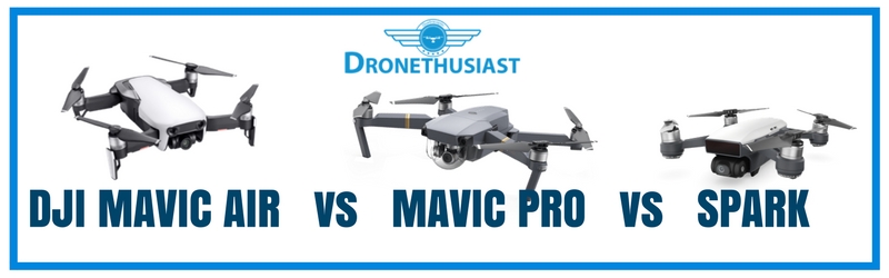 dji mavic air vs mavic pro vs spark