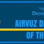 AIRVUZ DRONE VIDEO OF THE WEEK