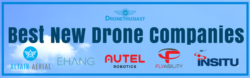 bes new drone companies 2018 header