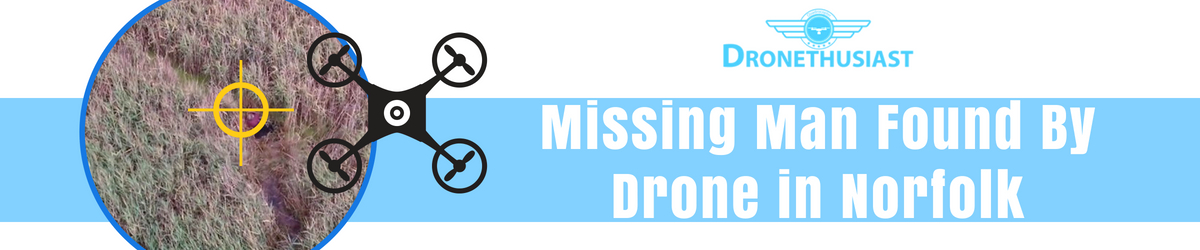 Missing Man Found By Drone in Norfolk