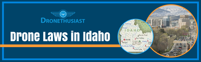 drone laws in idaho