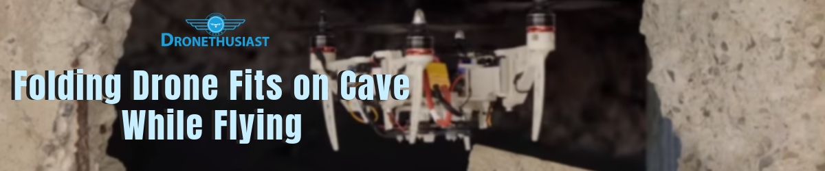 drone folds cave in zurich