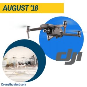 dronethusiast 2018 year in review august