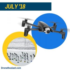 dronethusiast 2018 year in review july