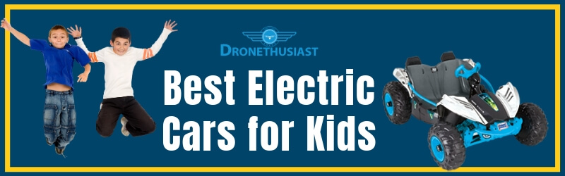 Best Electric Cars for Kids dronethusiast