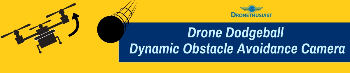 drone dodgeball avoidance dronethusiast